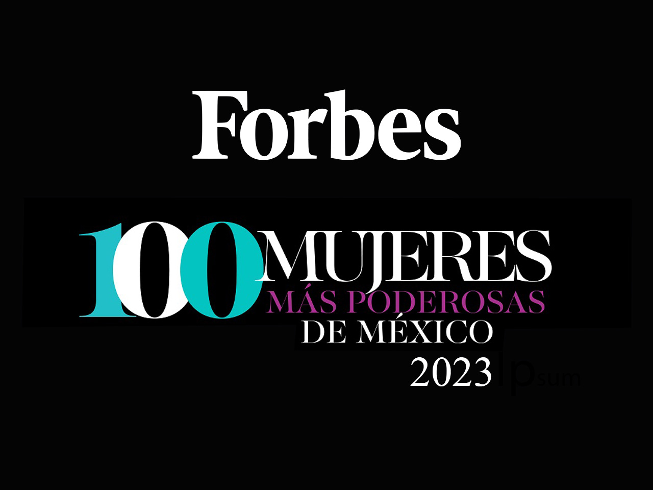 Exalumnas del ITAM en la lista de "Mujeres + Poderosas de México", Forbes 2023